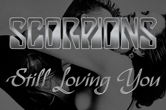 'STILL LOVING YOU - SCORPIONS by Jorge ernesto Castro alas on Febspot