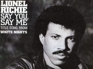 LIONEL RICHIE - SAY YOU, SAY ME by Jorge ernesto Castro alas on Febspot