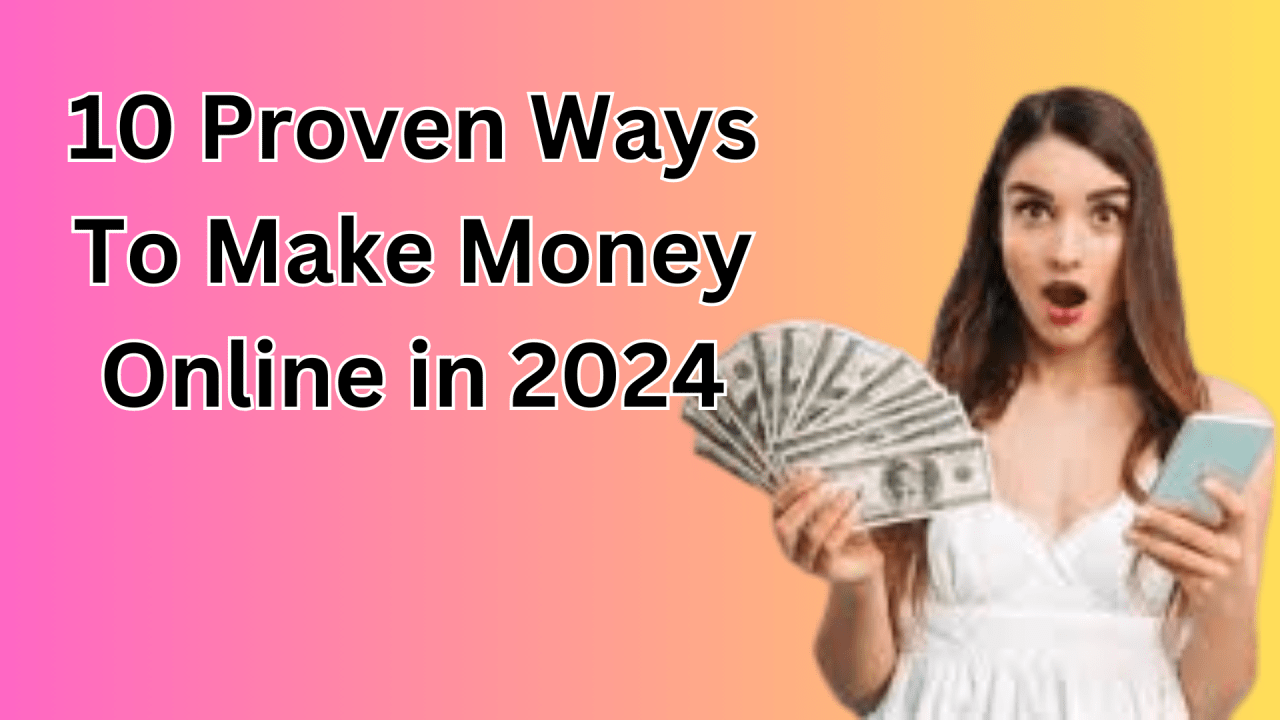 10 Innovative Ways to Make Money in 2024: Your Guide to Financial Success - Adela Journal - News from around the World